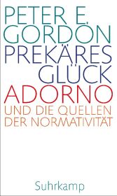 Prekäres Glück