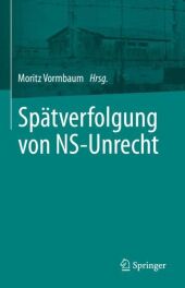 Spätverfolgung von NS-Unrecht