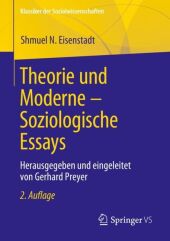 Theorie und Moderne - Soziologische Essays