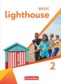 Lighthouse - Basic Edition - Band 2: 6. Schuljahr