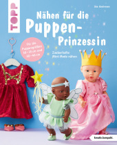 Nähen für die Puppen-Prinzessin (kreativ.kompakt.)