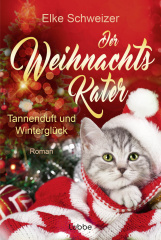 Der Weihnachtskater - Tannenduft und Winterglück