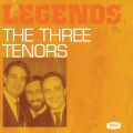 Legends - The Three Tenors