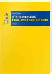 Rechtshandbuch für Land- und Forstbetriebe