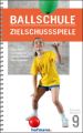 Ballschule Zielschussspiele