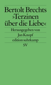 Bertolt Brechts 'Terzinen über die Liebe'