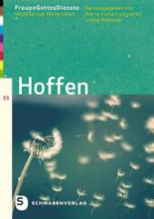 Frauen'GottesDienste: Hoffen