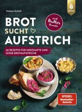 Brot sucht Aufstrich