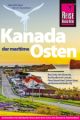 Reise Know-How Reiseführer Kanada, der maritime Osten