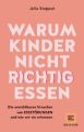 Warum Kinder nicht richtig essen