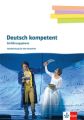 Deutsch kompetent 11. Einführungsphase Gymnasium