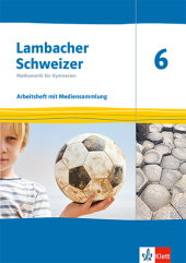 Lambacher Schweizer Mathematik 6. Ausgabe Thüringen und Hamburg, m. 1 Beilage