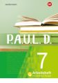 P.A.U.L. D. - Persönliches Arbeits- und Lesebuch Deutsch - Für Gymnasien und Gesamtschulen - Neubearbeitung