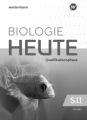 Biologie heute SII - Ausgabe 2022 für Nordrhein-Westfalen