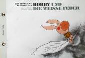 Das fröhliche Schweinchen Bobby und der Schneemann / Das fröhliche Schweinchen Bobby und die weisse Feder Schweinchen