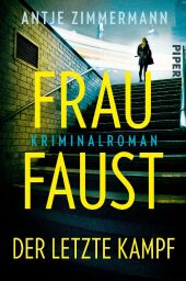 Frau Faust - Der letzte Kampf