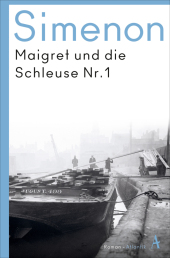 Maigret und die Schleuse Nr. 1