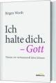 Ich halte dich. - Gott