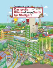 Das große Klima-Wimmelbuch für Stuttgart