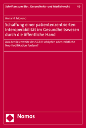 Schaffung einer patientenzentrierten Interoperabilität im Gesundheitswesen durch die öffentliche Hand