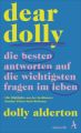 Dear Dolly. Die besten Antworten auf die wichtigsten Fragen im Leben