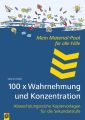 100 x Wahrnehmung und Konzentration