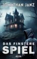 Das finstere Spiel