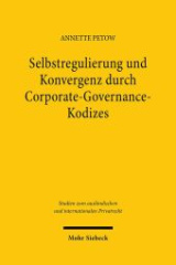 Selbstregulierung und Konvergenz durch Corporate-Governance-Kodizes