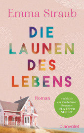 Die Launen des Lebens