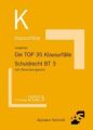 Die TOP 35 Klausurfälle Schuldrecht BT 3