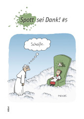 Spott sei Dank! #5