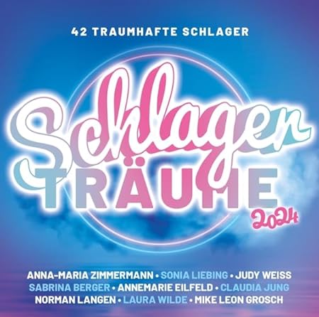 Schlager Träume 2024