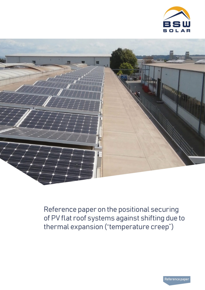 Reference paper on the positional securing of PV flat roof systems against shifting due to thermal expansion (“temperature creep”)