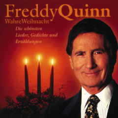 Wahre Weihnacht-Freddy Quinn Lieder