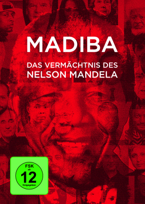 Madiba - Das Vermächtnis des Nelson Mandela