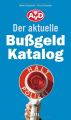 Der aktuelle Bußgeldkatalog 