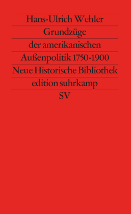 Grundzüge der amerikanischen Außenpolitik