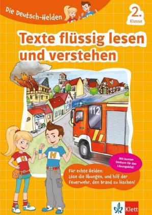 Die Deutsch-Helden Texte flüssig lesen und verstehen 2. Klasse