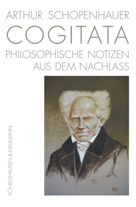 Arthur Schopenhauer COGITATA