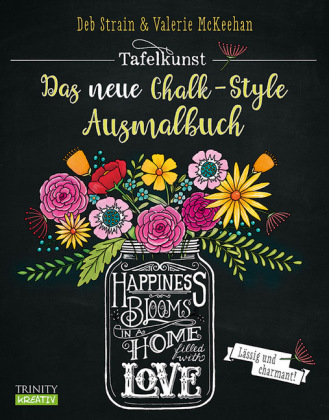 Tafelkunst. Das neue Chalk-Style-Ausmalbuch