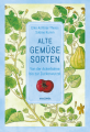 Alte Gemüsesorten