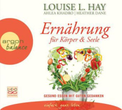 Ernährung für Körper und Seele, 1 Audio-CD