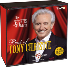 Best of Tony Christie - Die größten Hits aus 50 Jahren 