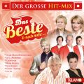 Der große Hit-Mix - Das Beste und noch mehr…