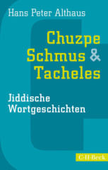 Chuzpe, Schmus & Tacheles