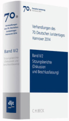 Verhandlungen des 70. Deutschen Juristentages Hannover 2014. Bd.II/2
