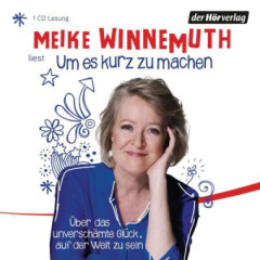 Um es kurz zu machen, 1 Audio-CD