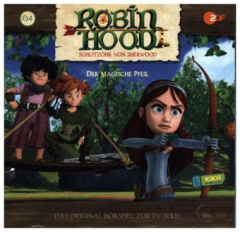 Robin Hood - Schlitzohr von Sherwood - Der magische Pfeil, Audio-CD