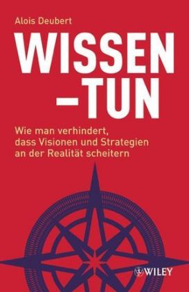 Wissen - Tun