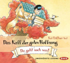 Das Kaff der guten Hoffnung - Da geht noch was!, 3 Audio-CDs